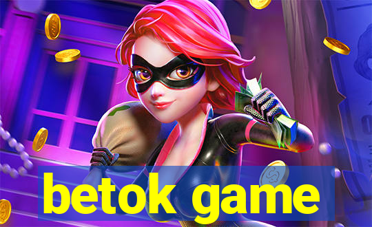 betok game